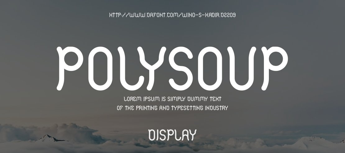 Polysoup Font Family