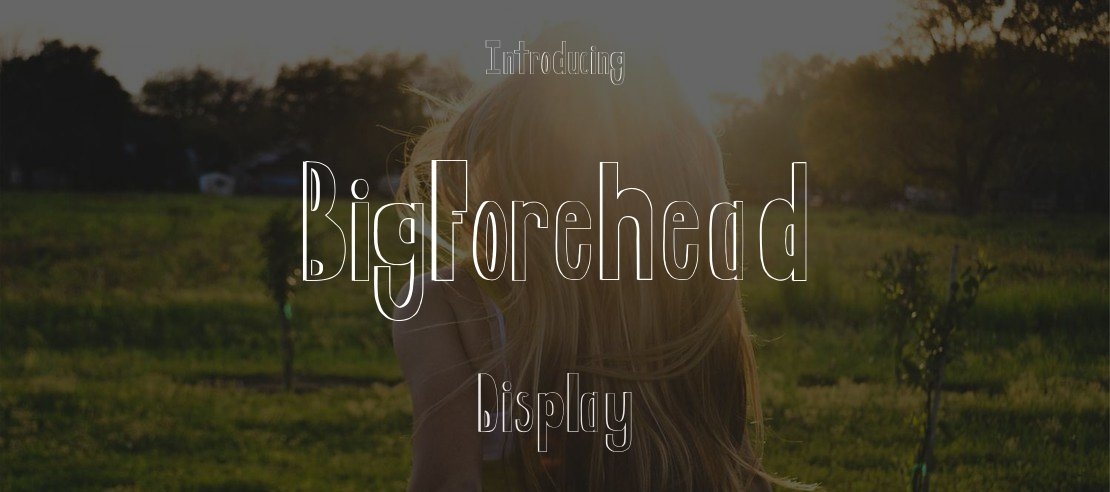 BigForehead Font