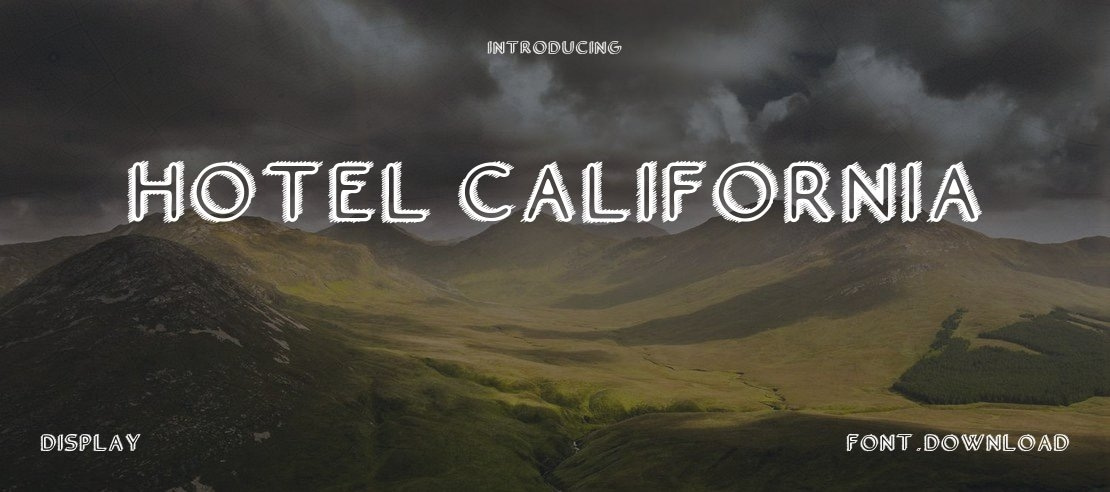 Hotel California Font