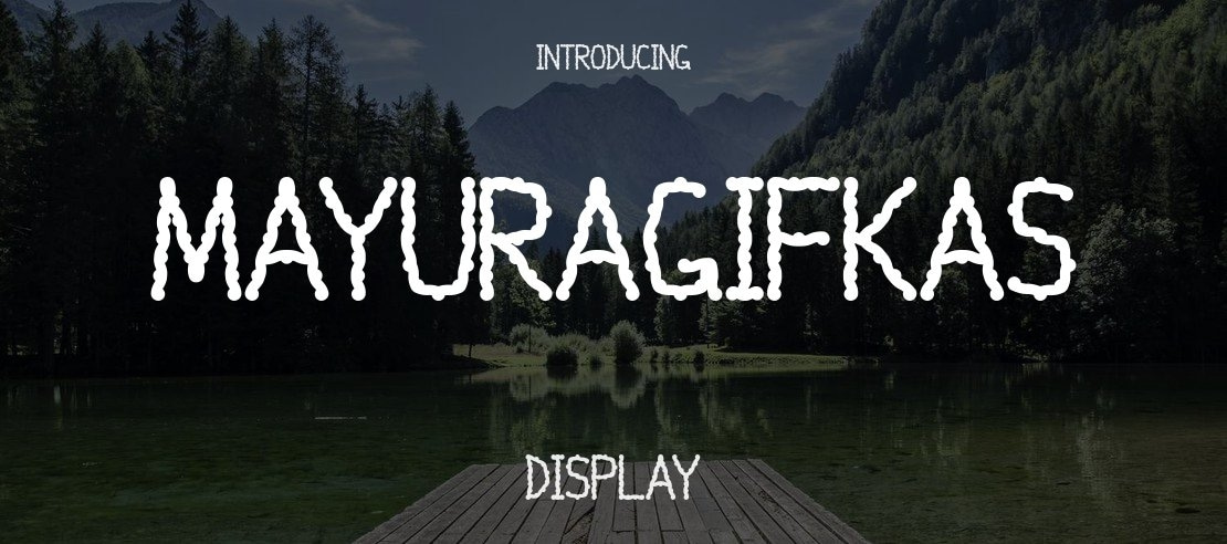 Mayuragifkas Font Family