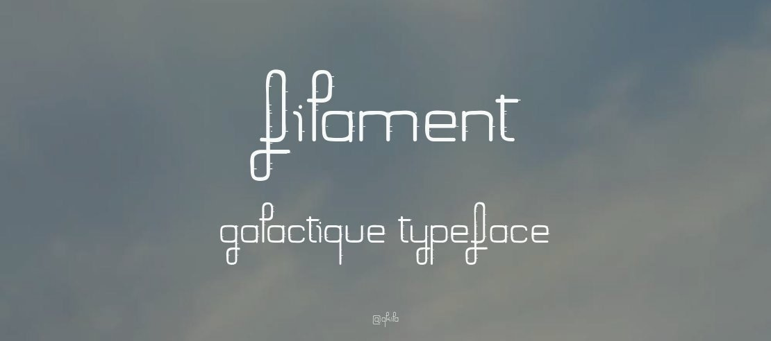 Filament Galactique Font