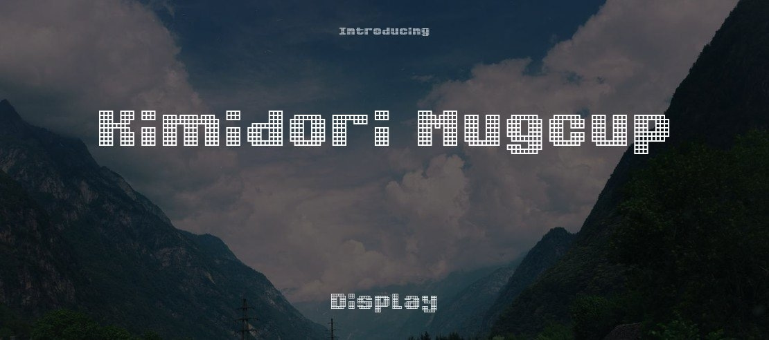 Kimidori Mugcup Font