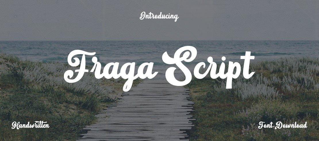 Fraga Script Font Family