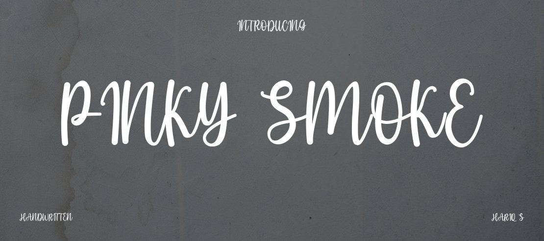 Pinky Smoke Font