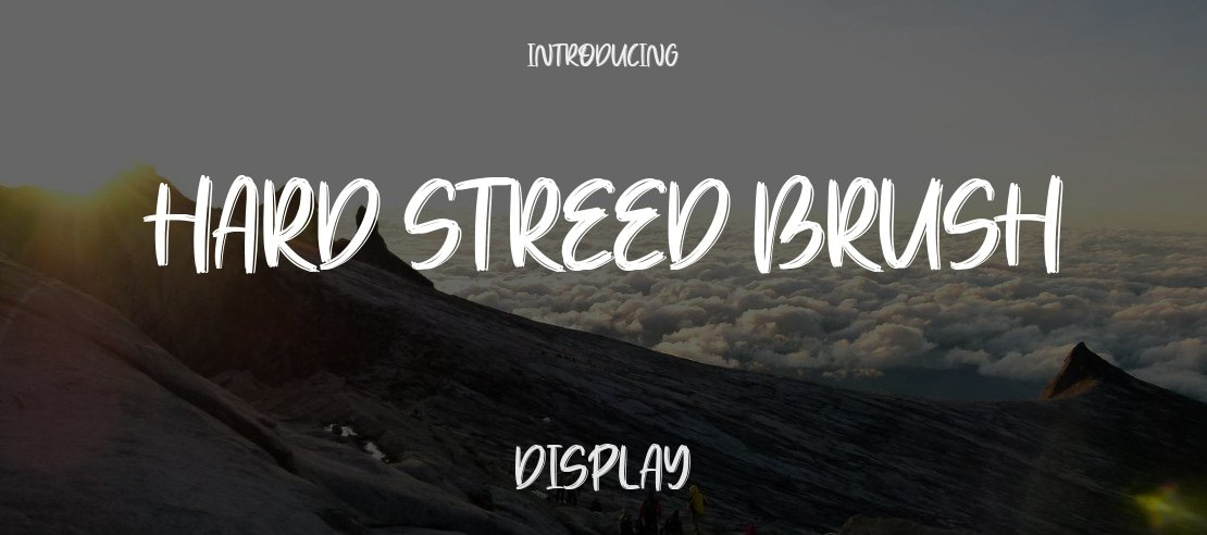 Hard Streed Brush Font Family