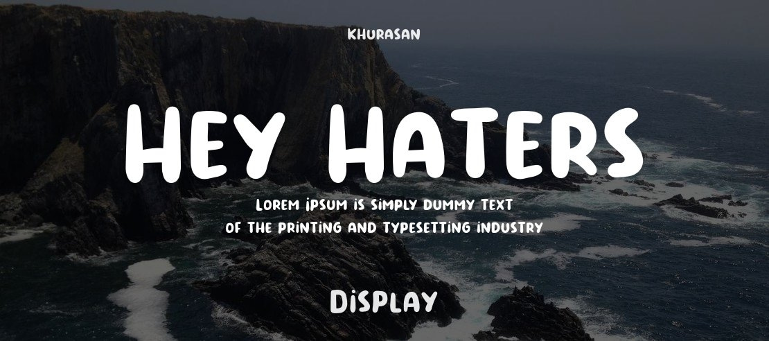 Hey Haters Font