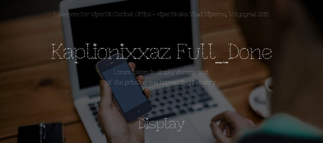 Kaplionixxaz Full_Done Font