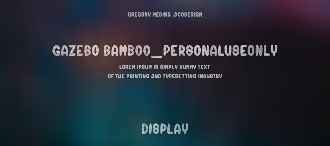 Gazebo Bamboo_PersonalUseOnly Font