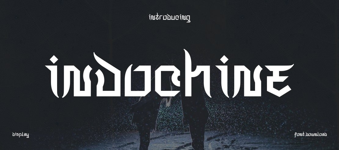 Indochine Font