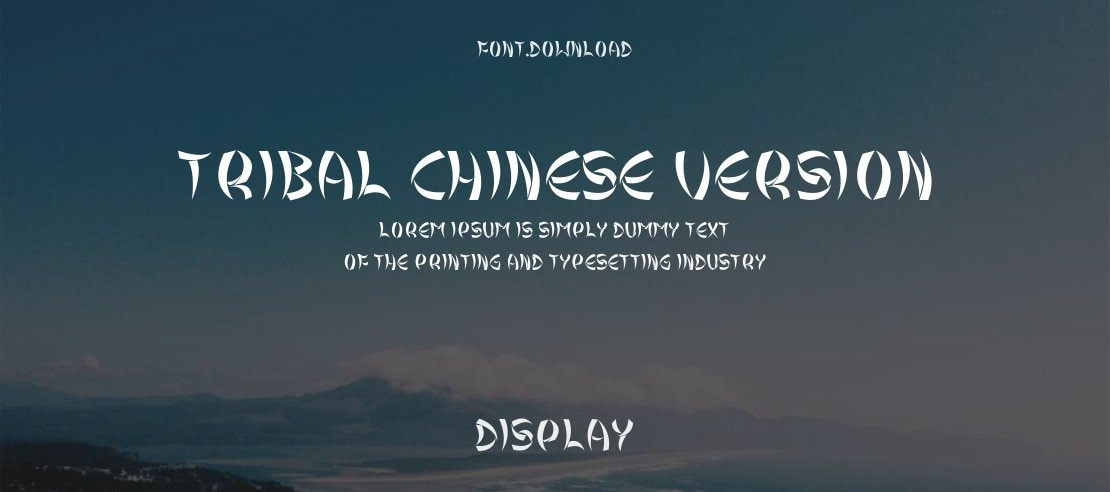 Tribal Chinese Version Font