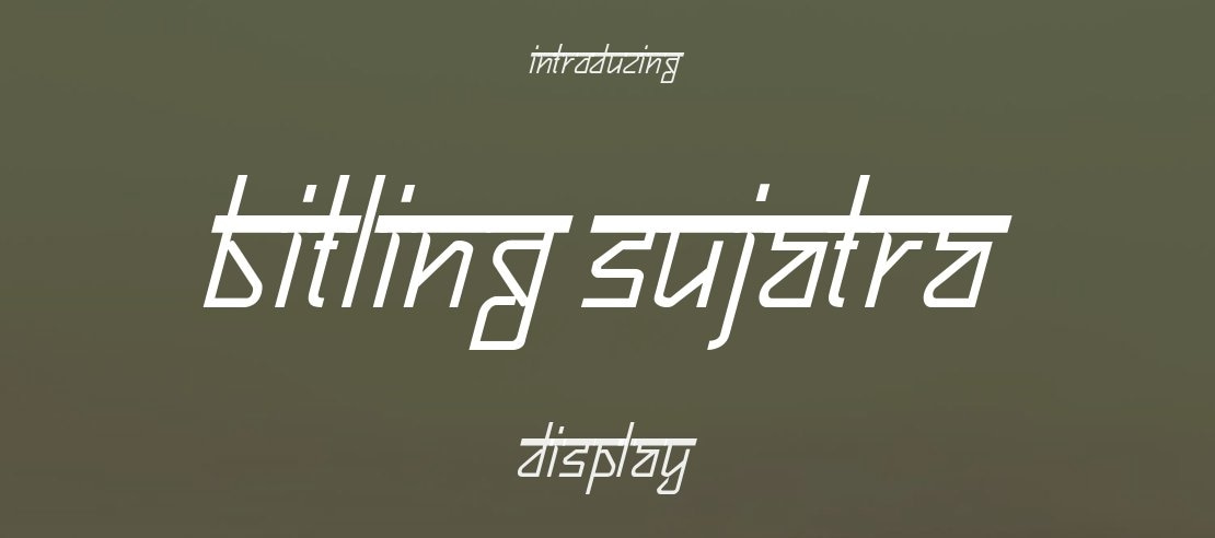 Bitling sujatra Font Family