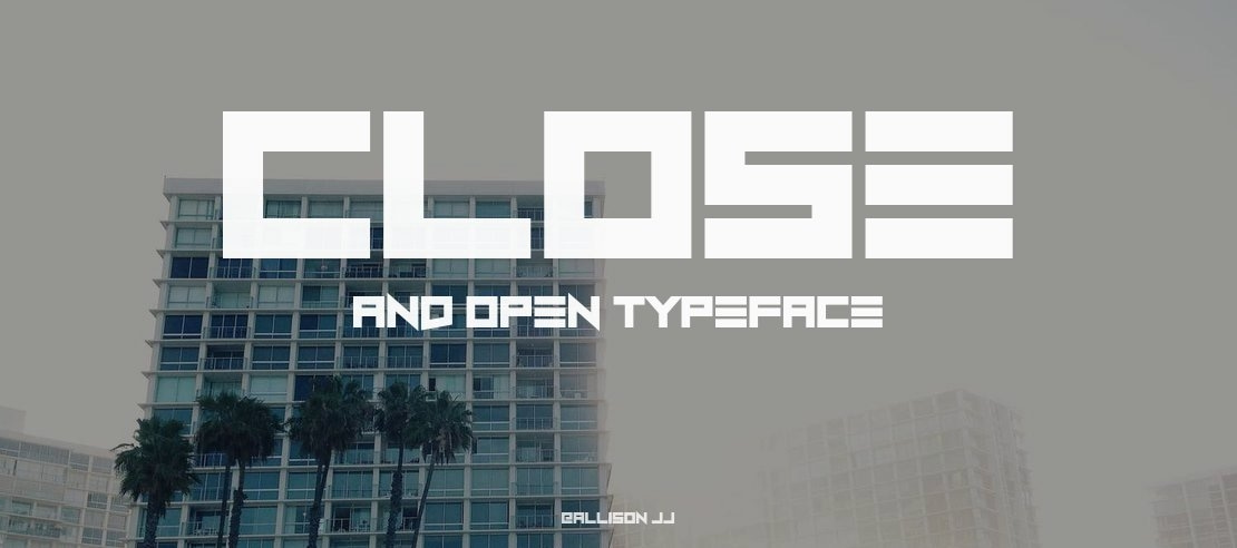 Close and Open Font