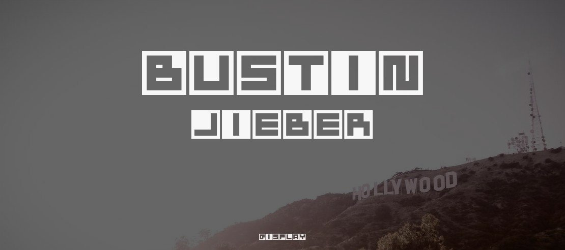 Bustin Jieber Font