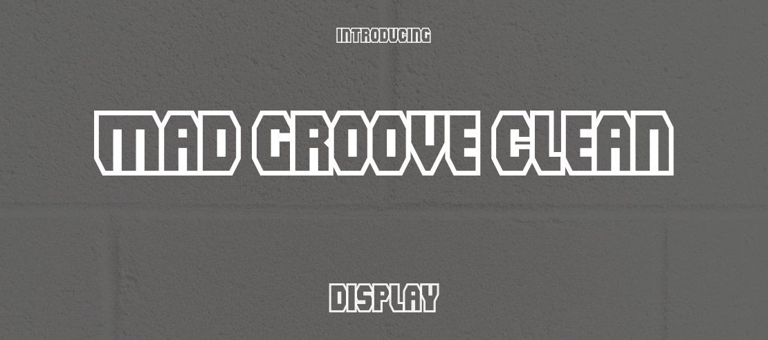 Mad Groove Clean Font