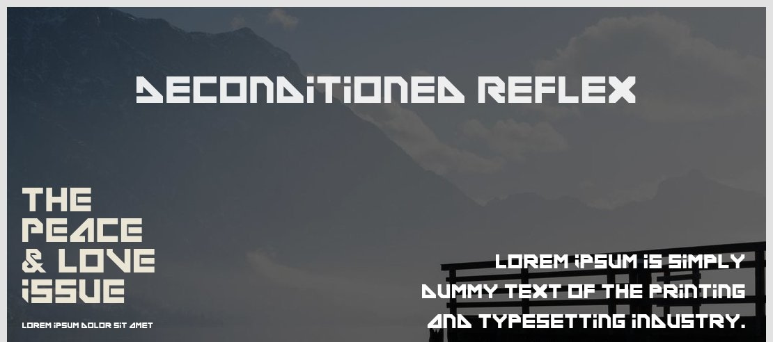Deconditioned Reflex Font