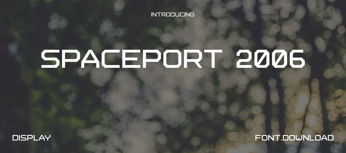 Spaceport 2006 Font