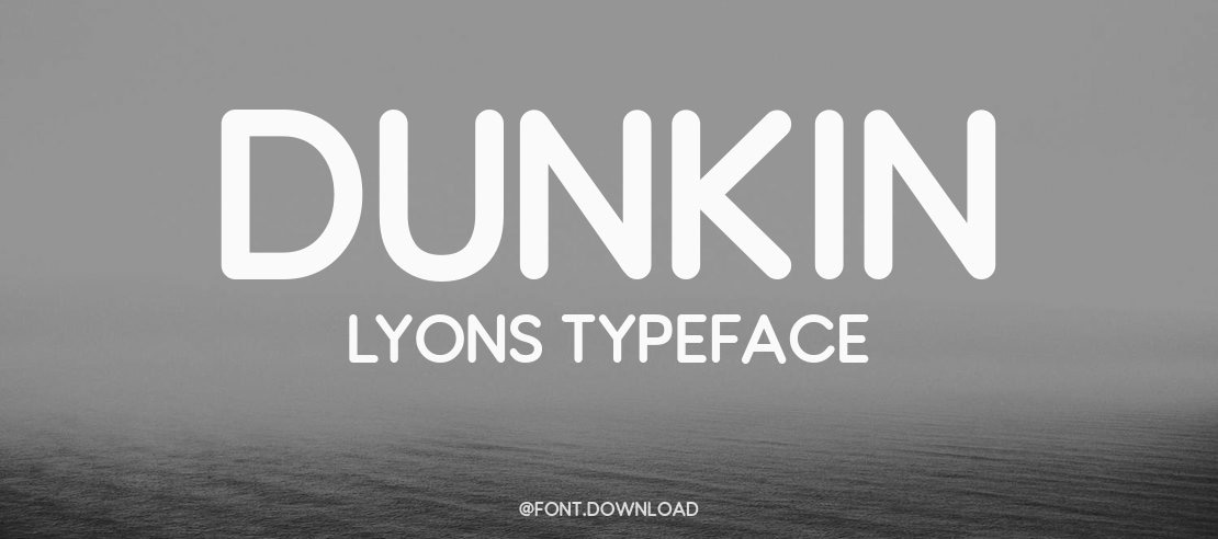 Dunkin Lyons Font Family