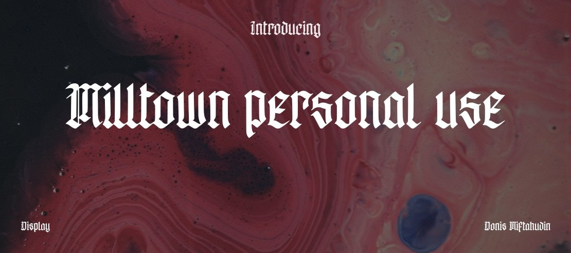 Milltown personal use Font