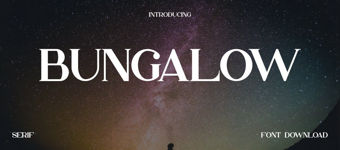 Bungalow Font