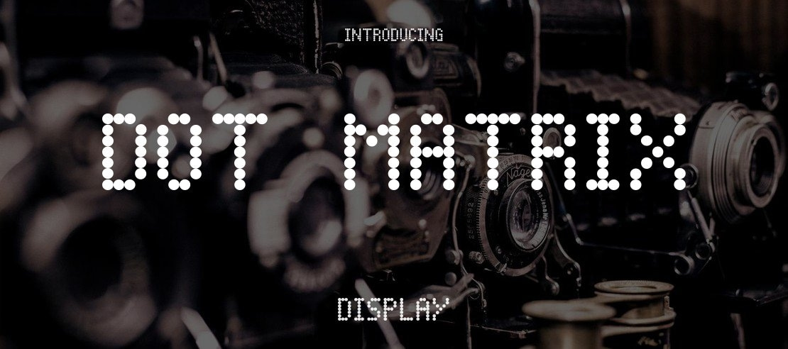 Dot Matrix Font Family