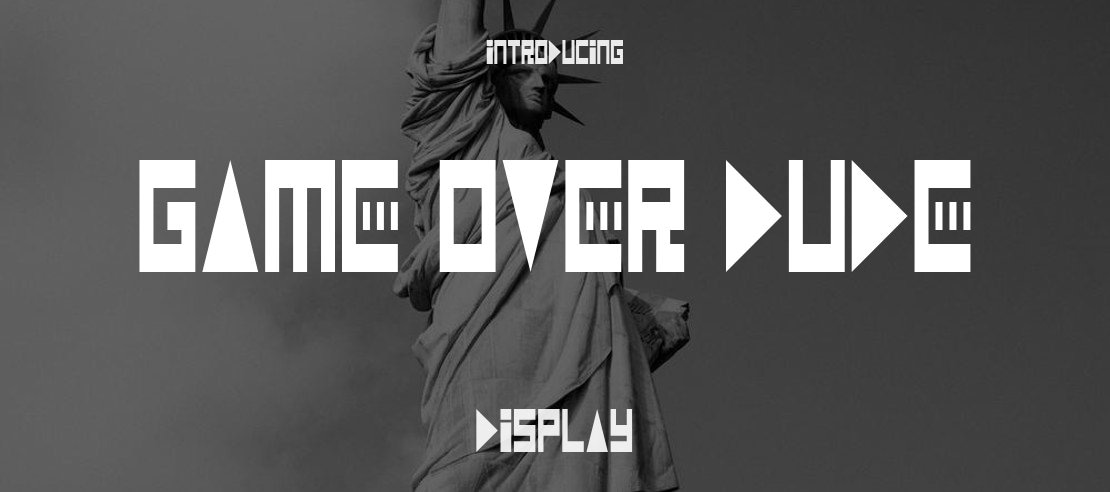 Game Over Dude Font