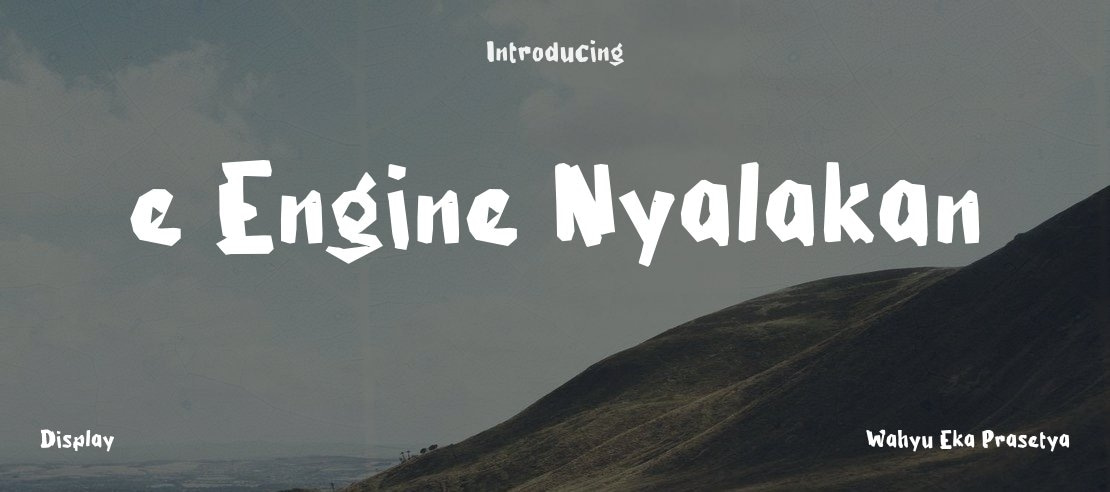 e Engine Nyalakan Font