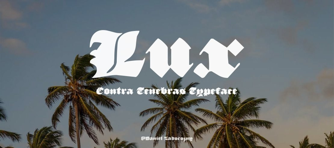 Lux Contra Tenebras Font Family