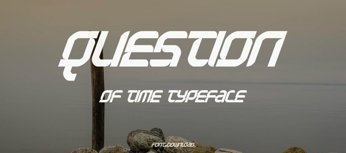 Question of Time Font Family