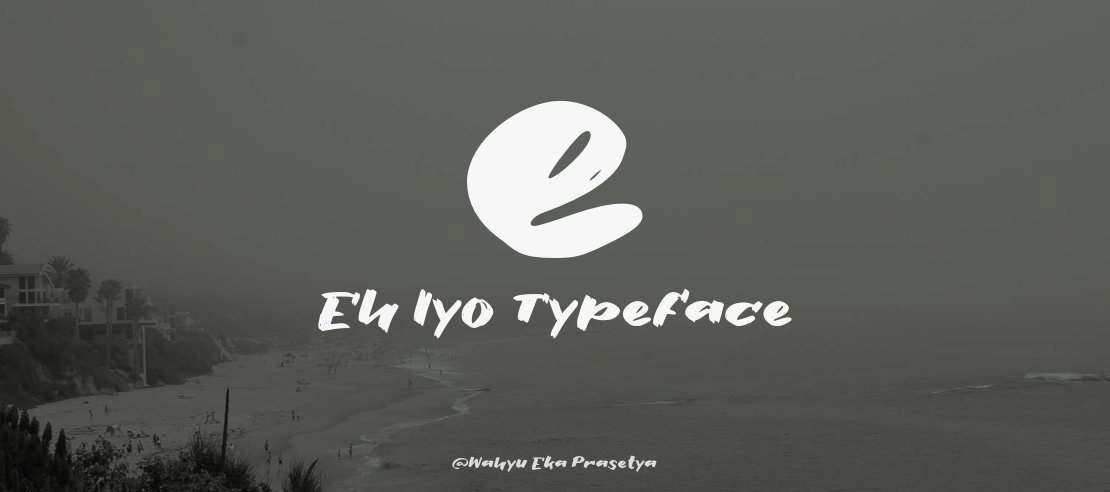 e Eh Iyo Font