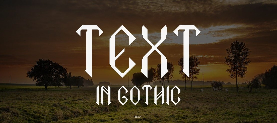 Text In Gothic Font