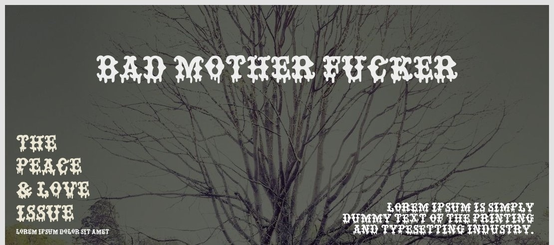 BAD MOTHER FUCKER Font