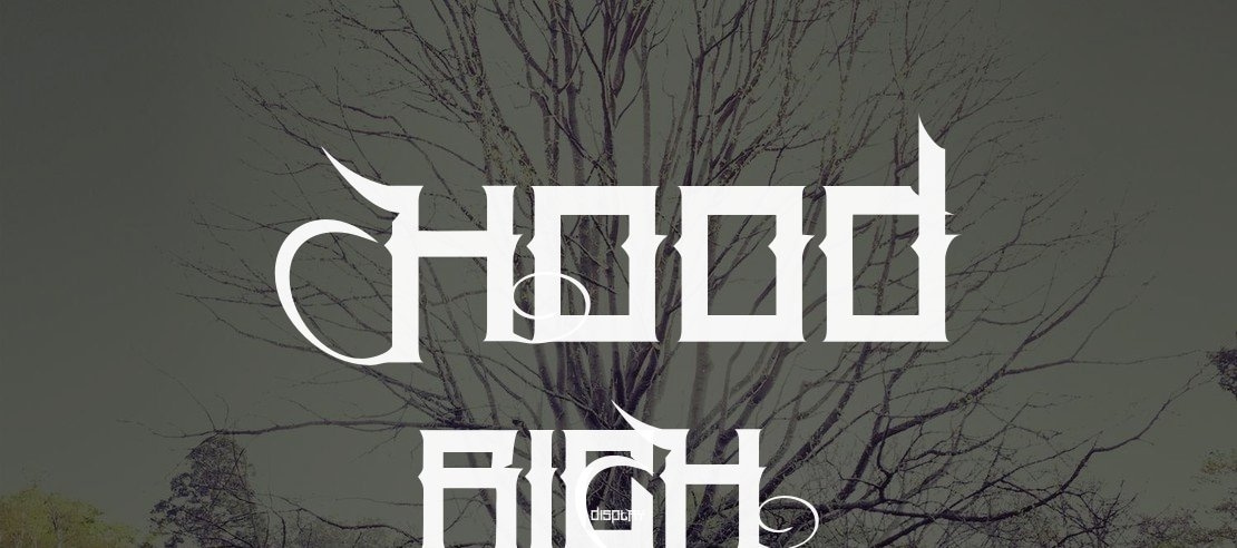 Hood Rich Font