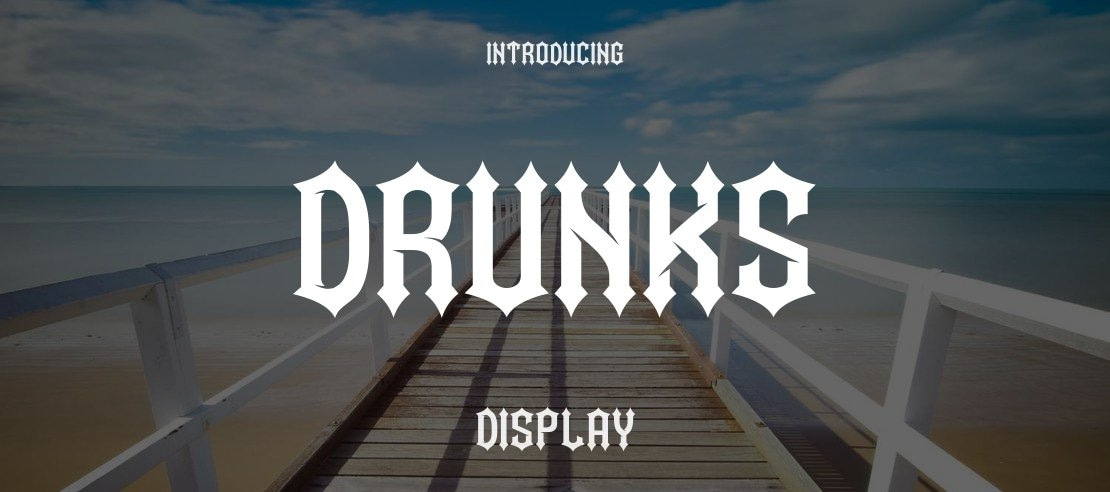 Drunks Font