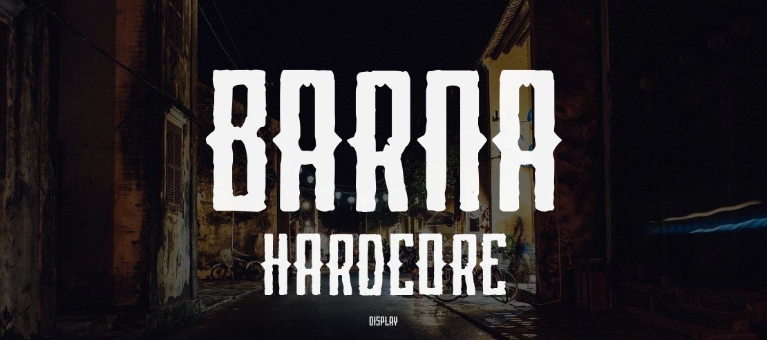 Barna Hardcore Font
