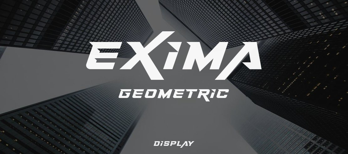 Exima Geometric Font