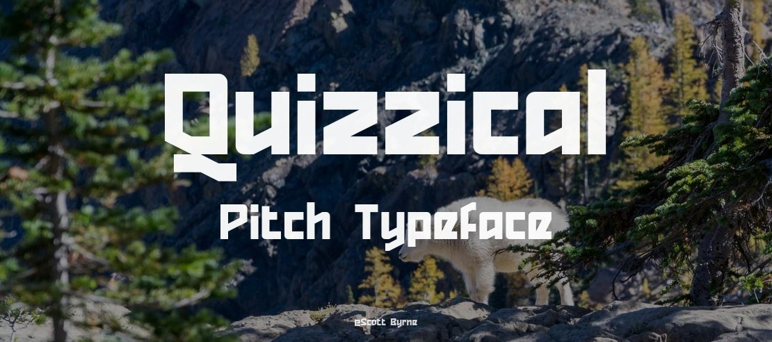 Quizzical Pitch Font
