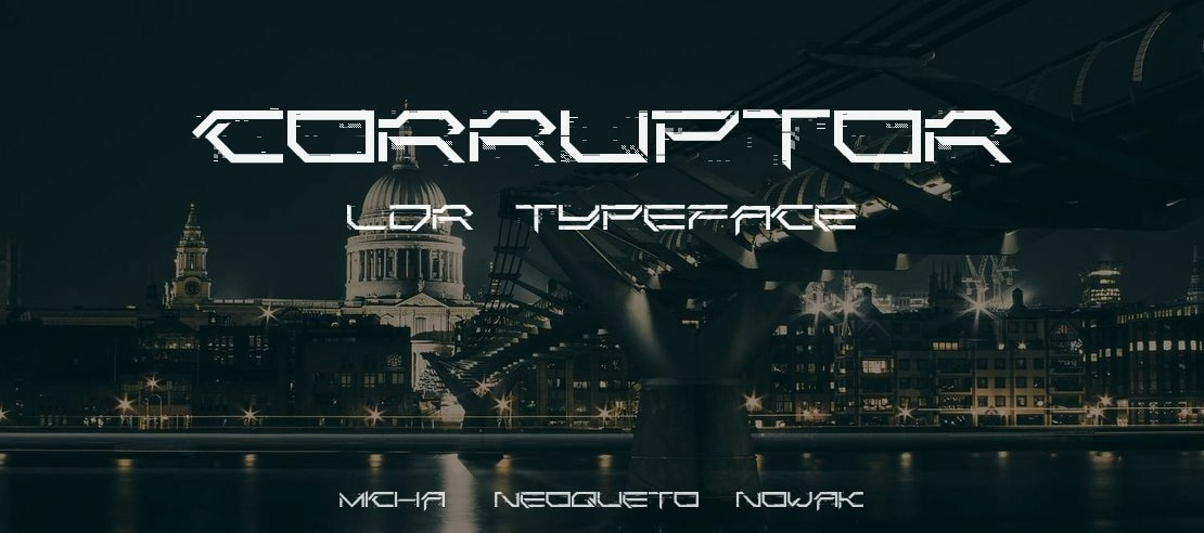 Corruptor LDR Font