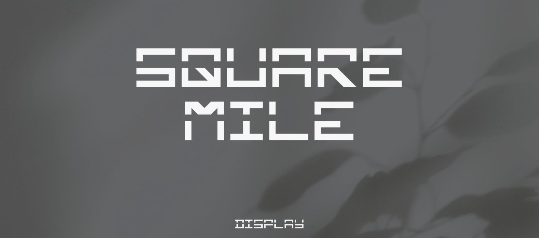 Square Mile Font