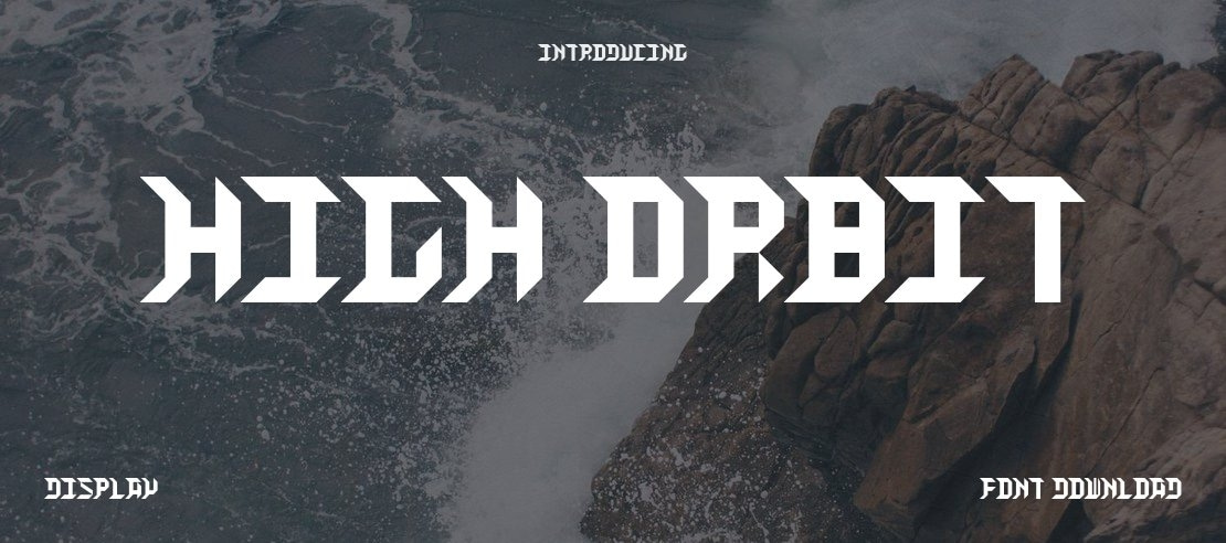 HIGH ORBIT Font