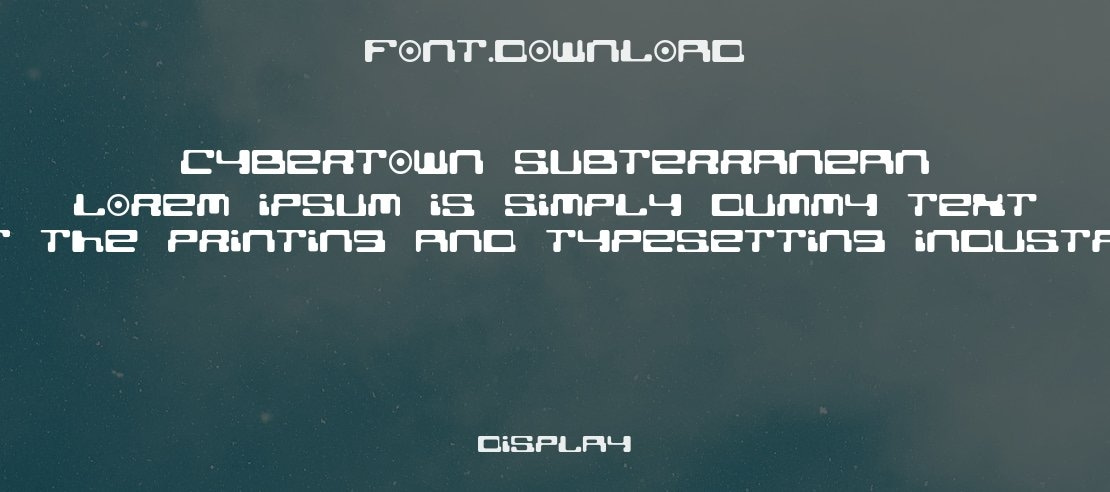 Cybertown Subterranean Font