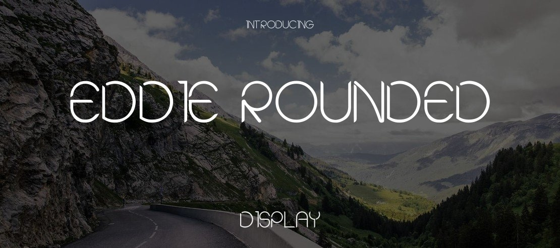 Eddie Rounded Font