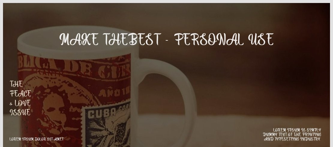 Make the Best - Personal Use Font