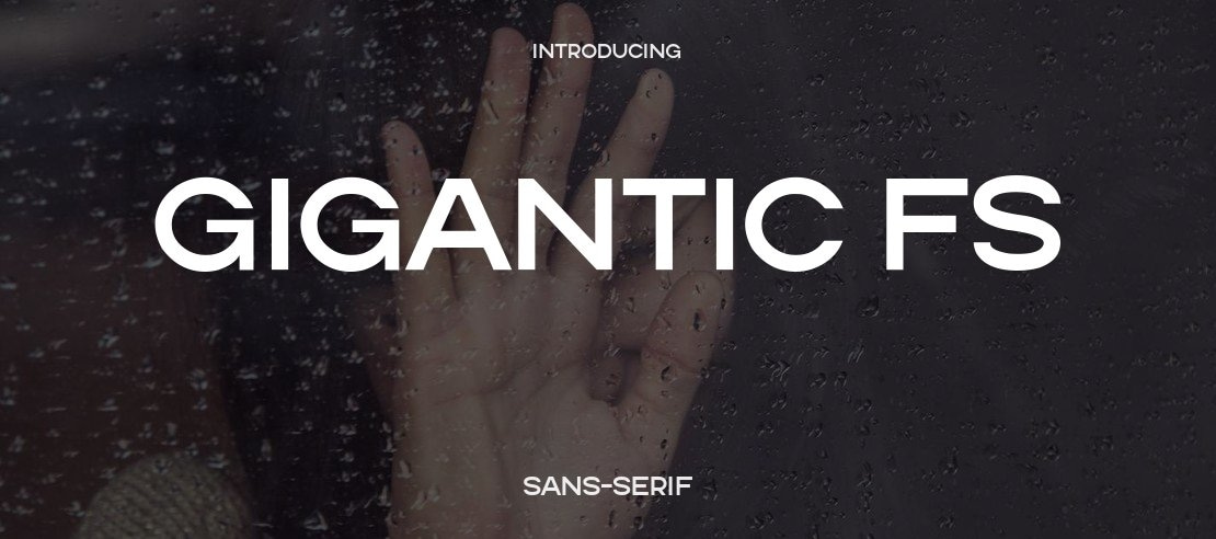 Gigantic FS Font