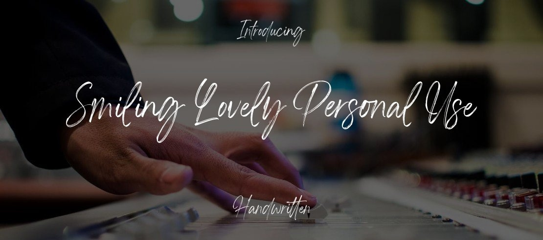 Smiling Lovely Personal Use Font