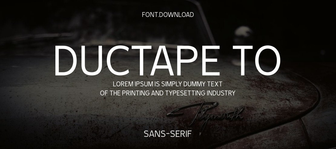 Ductape TO Font Family