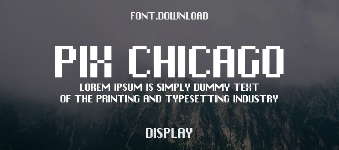 Pix Chicago Font