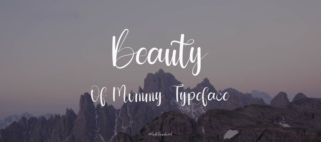 Beauty Of Mommy Font