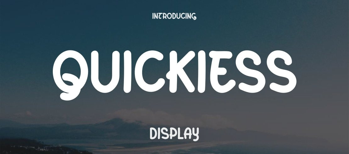 Quickiess Font