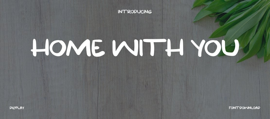 Home With You Font