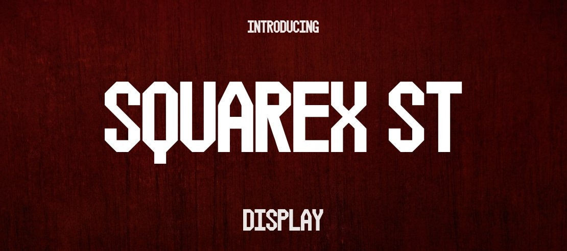 Squarex St Font